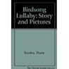 Birdsong Lullaby by Diane Stanley