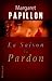 La Saison du Pardon (French Edition)