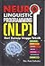 NEURO-LINGUISTIC PROGRAMMING (NLP) Dari Konsep Hingga Teknik