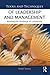 Tools and Techniques of Leadership and Management: Meeting the Challenge of Complexity