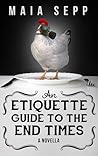 An Etiquette Guide to the End Times (An End Times Novella)