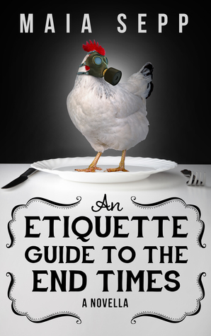 An Etiquette Guide to the End Times (An End Times Novella)