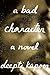 A Bad Character