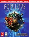 Populous: The Beginning: Prima's Official Strategy Guide Populous: The Beginning: Prima's Official Strategy Guide
