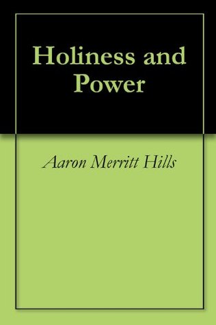 Holiness and Power (Kindle Edition)