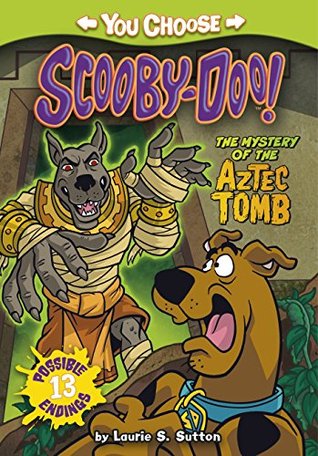 The Mystery of the Aztec Tomb (You Choose Stories: Scooby Doo)