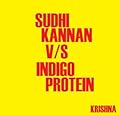 Sudhi Kannan V/S Indigo Protein