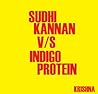 Sudhi Kannan V/S Indigo Protein (Sudhi Kannan, #2)