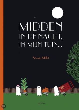 Midden in de nacht, in mijn tuin... (Unknown Binding)