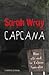 Capcana by Sarah  Wray