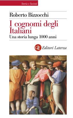 I cognomi degli Italiani. Una storia lunga 1000 anni