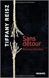 Sans détour by Tiffany Reisz