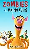 ZOMBIES VS. MONSTERS ZOMBIES VS. MONSTERS