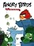 Angry Birds - Tome 1 - Opération Omelette (French Edition)