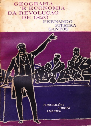 Geografia e economia da revolução de 1820