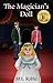 The Magician's Doll (The Hi...