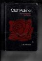 Olof Palme: Med Verkligheten Som Fiende (Swedish Edition)