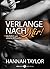 Verlange nach mir! Verführt von einem Milliardär - 6 (German Edition)