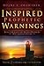 Inspired Prophetic Warnings: Book of Mormon and Modern Prophecies About America's Future
