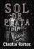 Sol de Plata (Spanish Edition)