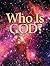 Who Is God?