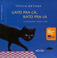 Gato pra cá, Rato pra lá (Paperback)