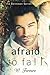 Afraid to Fall (Dennison Series #1)