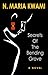 Secrets of the Bending Grove by N. Maria Kwami Secrets of the Bending Grove by N. Maria Kwami