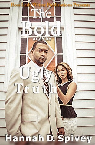 The Bold and the Ugly Truth (The Bold and the Ugly Truth Part 1)
