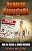 Zombie Survival: How to Sur...