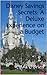 Disney Savings Secrets: A Deluxe Experience on a Budget