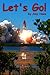 Let's Go! All About Transportation (Fun Rhyming Children's Pi... by Amy Howe