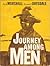 Journey Among Men