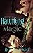 Haunting Magic (Ink, #6)