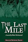 The Last Mile by Blair Richmond
