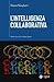 L'intelligenza collaborativa - Verso la social organization
