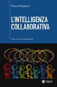 L'intelligenza collaborativa - Verso la social organization (Paperback)