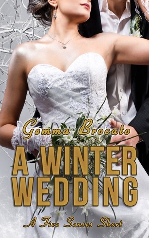 A Winter Wedding (Five Senses, #3.5)