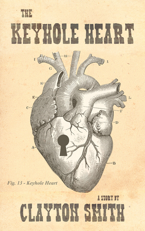 The Keyhole Heart (Kindle Edition)