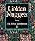 Golden Nuggets
