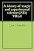 A history of magic and experimental science (1923) VOL I