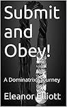 Submit and Obey!:...