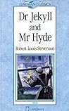 Dr Jekyll and Mr Hyde (Longman Classics)