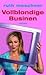 Vollblondige Businen by Ruth Moschner