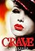 Crave: A Hot Ink Teaser Anthology