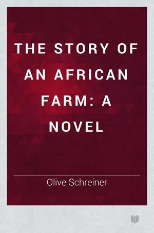 The Story of an African Farm