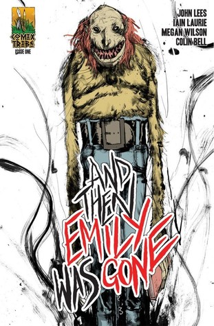 And Then Emily Was Gone #1 (Unknown Binding)