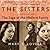 The Sisters by Mary S. Lovell