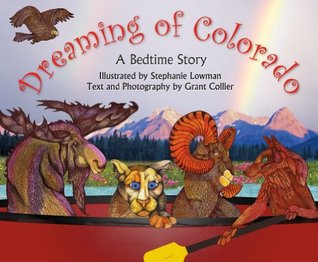 Dreaming of Colorado: A Bedtime Story ("Dreaming of")