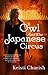 Owl and the Japanese Circus (The Adventures of Owl, #1)